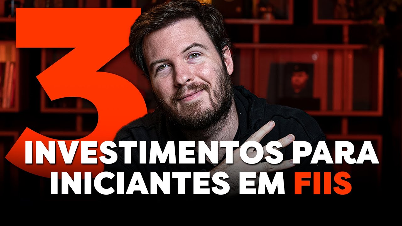 3 INVESTIMENTOS PARA INICIANTES EM FUNDOS IMOBILIÁRIOS | Como viver de RENDA PASSIVA com FIIs?
